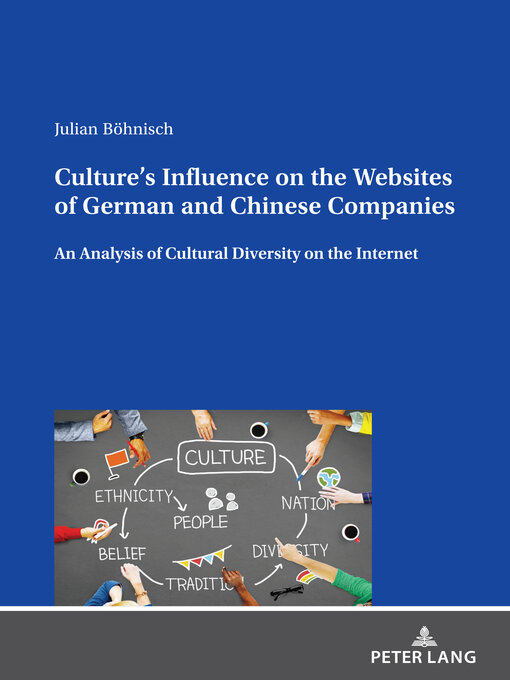 Title details for Culture's Influence on the Websites of German and Chinese Companies by Julian Böhnisch - Available